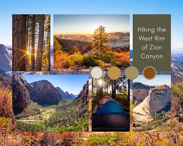 Hiking/Photography Guide to the West Rim of Zion Canyon